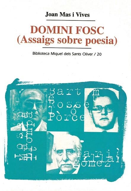 DOMINI FOSC (ASSAIG SOBRE POESIA) | 9788484155256 | MAS I VIVES, JOAN