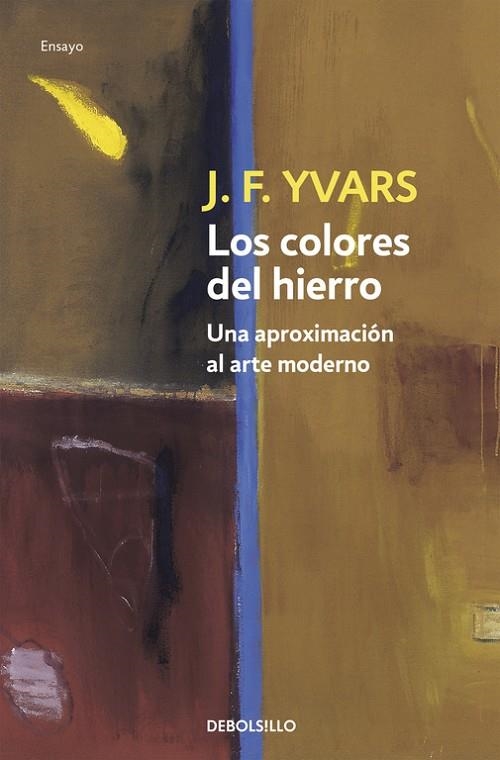 COLORES DEL HIERRO,LOS   -DEBOLSILLO- | 9788497591515 | YVARS,J.F.