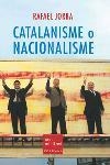 CATALANISME O NACIONALISME | 9788466404174 | JORBA,RAFAEL