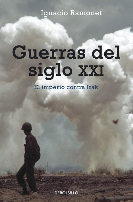 GUERRAS DEL SIGLO XXI  -DEBOLSILLO- | 9788497931496 | RAMONET MIGUEZ, IGNACIO (1943- )