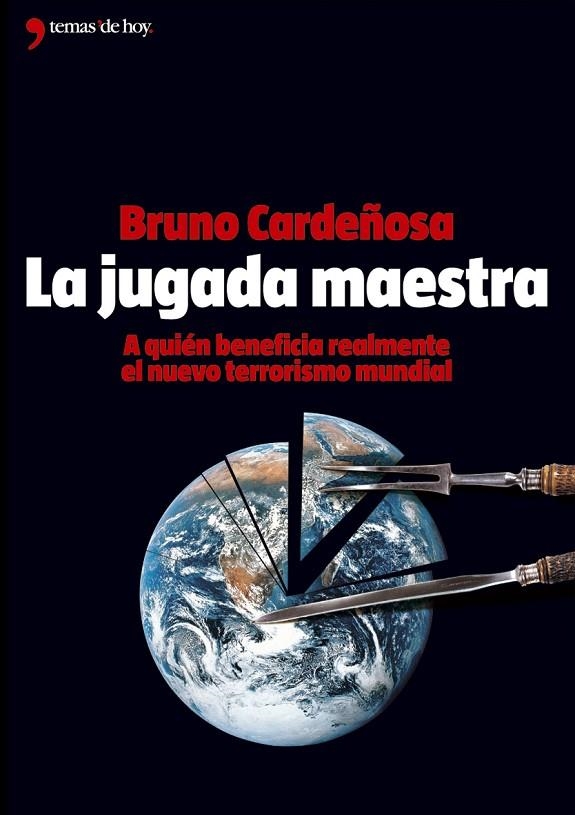 JUGADA MAESTRA, LA (TH) | 9788484604303 | CARDEÑOSA, BRUNO