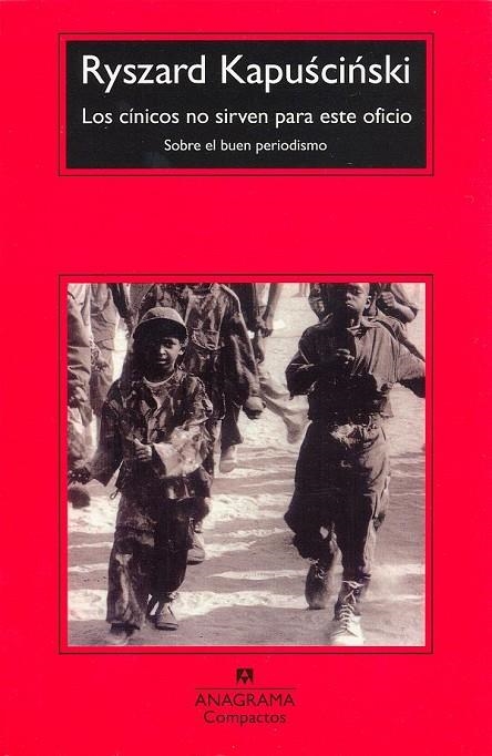 CINICOS NO SIRVEN PARA ESTE OFICIO LOS (CMP) | 9788433967961 | KAPUSCINSKI, R.