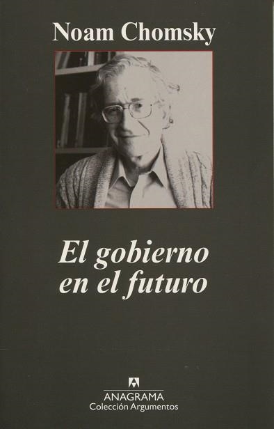 GOBIERNO EN EL FUTURO,EL | 9788433962263 | CHOMSKY, NOAM