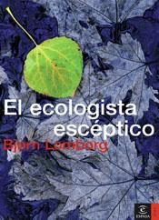 ECOLOGISTA ESCEPTICO,EL | 9788467019544 | LOMBORG, BJORN