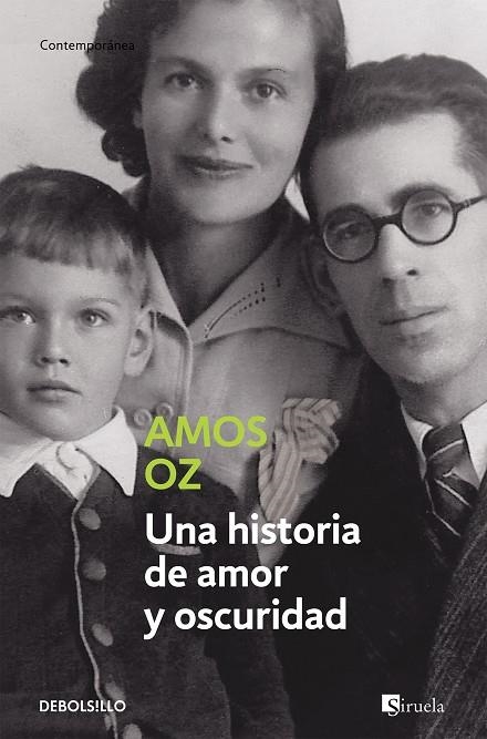 UNA HISTORIA DE AMOR Y OBSCURIDAD   -DEBOLSILLO- | 9788497937429 | OZ, AMOS