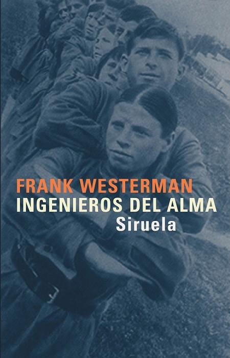 INGENIEROS DEL ALMA (T/D) LIBROS DEL TIEMPO (ENSAYO) | 9788478449309 | WESTERMAN, FRANK