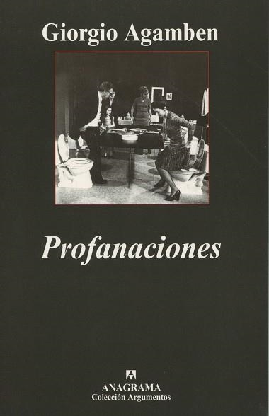 PROFANACIONES (ARGUMENTOS) | 9788433962324 | AGAMBEN, GIORGIO