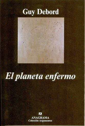 PLANETA ENFERMO,EL | 9788433962379 | DEBORD, GUY