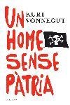 HOME SENSE PATRIA, UN (T/D) | 9788466407281 | VONNEGUT, KURT