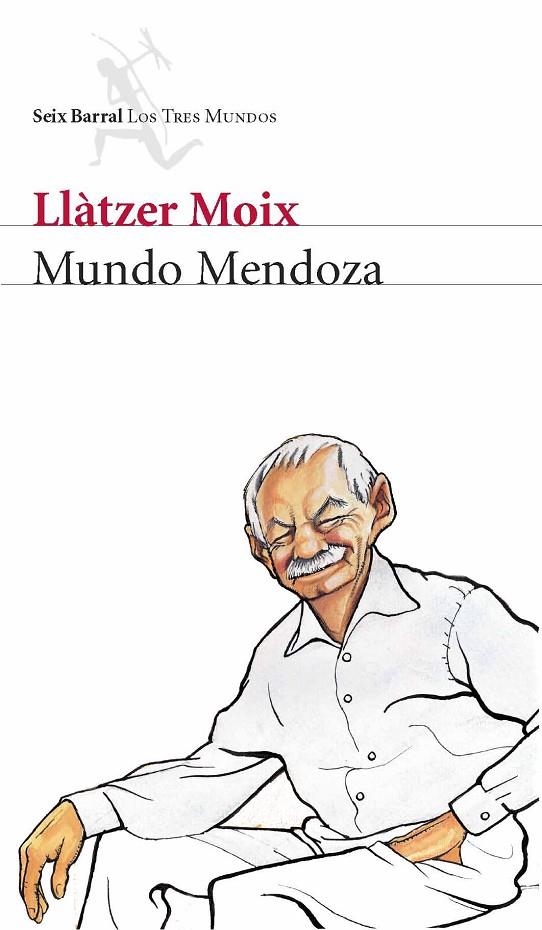 MUNDO DE EDUARDO MENDOZA | 9788432209000 | MOIX,LLATZER