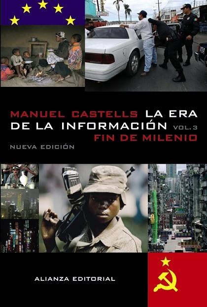 ERA DE LA INFORMACIÓN. ECONOMÍA, SOCIEDAD Y CULTURA VOL 3 | 9788420677200 | CASTELLS, MANUEL