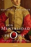 CON MENTALIDAD PROPIA.HISTORIA CULTURAL DEL PENE | 9788483076996 | FRIEDMAN, DAVID M.