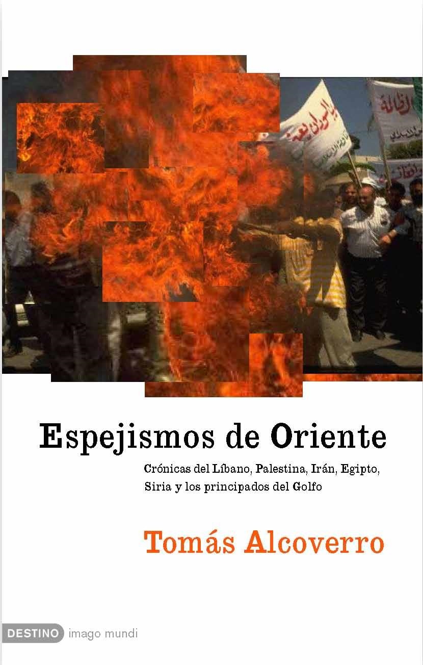 ESPEJISMOS DE ORIENTE (IMAGO MUNDI) | 9788423339174 | ALCOVERRO, TOMAS