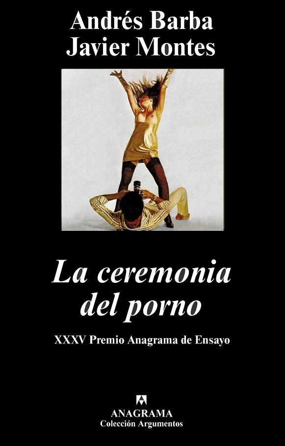 CEREMONIA DEL PORNO (ARG) | 9788433962591 | BARBA, ANDRES - MONTES, JAVIER