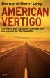 AMERICAN VERTIGO (ARIEL) | 9788434453401 | LEVY, BERNARD HENRI