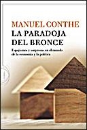 PARADOJA DEL BRONCE (NOEMA) | 9788484329541 | CONTHE, MANUEL