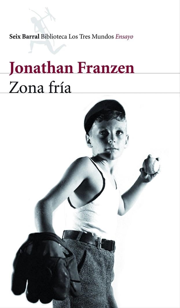 ZONA FRÍA (TRES MUNDOS) ENSAYO | 9788432209062 | FRANZEN, JONATHAN