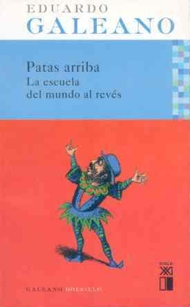 PATAS ARRIBA (BOLSILLO GALEANO) | 9788432312076 | GALEANO, EDUARDO