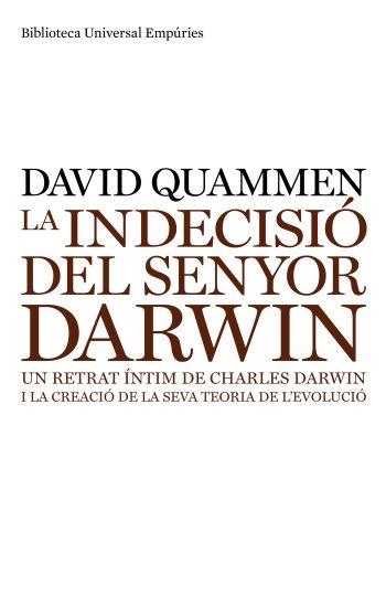 INDECISIO DEL SENYOR DARWIN,LA | 9788497874243 | QUAMMEN,DAVID