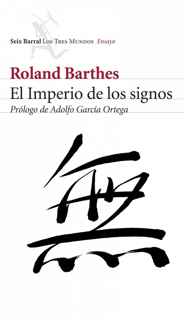 IMPERIO DE LOS SIGNOS (TRES MUNDOS-ENSAYO) | 9788432209031 | BARTHES, ROLAND