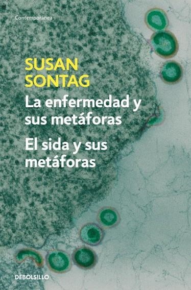 ENFERMEDAD Y SUS METAFORAS. SIDA Y SUS METAFORAS (DB-CONTEMP | 9788483467800 | SONTAG, SUSAN