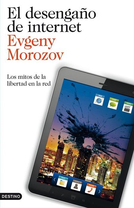 DESENGAÑO DE INTERNET (IMAGO MUNDI) | 9788423327799 | MOROZOV, EVGENY