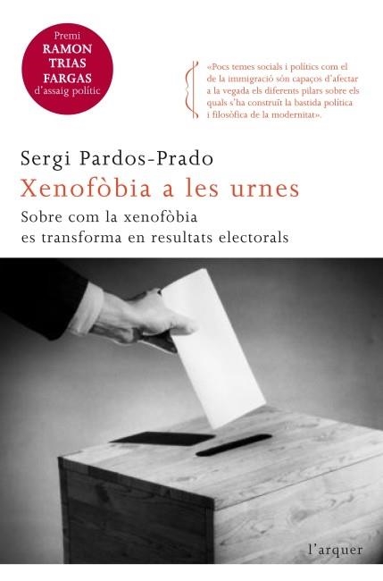 XENOFÒBIA A LES URNES (L'ARQUER-COLUMNA) | 9788466415194 | PARDOS-PRADO, SERGI