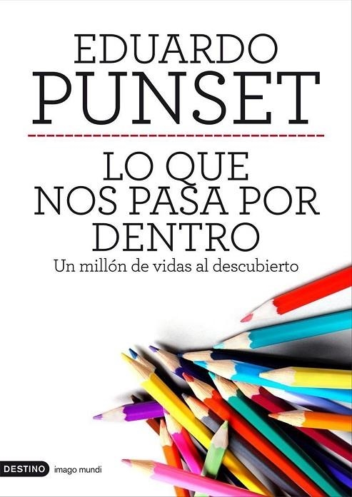 LO QUE NOS PASA POR DENTRO (IMAGO MUNDI-T/D) | 9788423328963 | PUNSET, EDUARDO