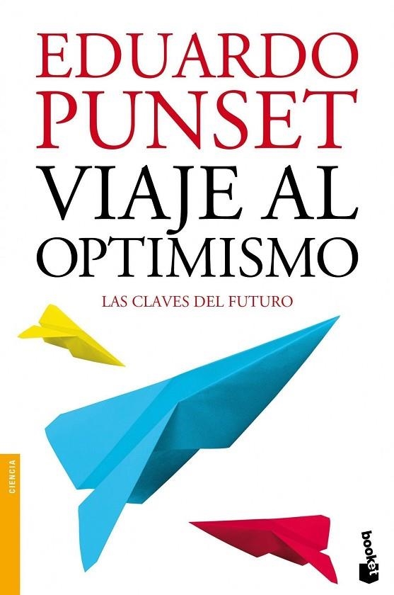 VIAJE AL OPTIMISMO (BOOKET) | 9788423346325 | PUNSET, EDUARD