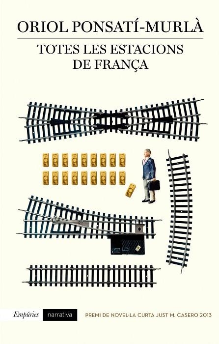 TOTES LES ESTACIONS DE FRANÇA | 9788497879354 | PONSATI MURLA, ORIOL [VER TITULOS]