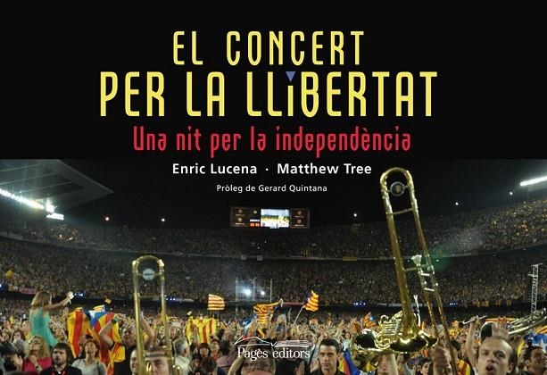 CONCERT PER LA LLIBERTAT, EL | 9788499754048 | LUCENA IBARZÁBAL, ENRIC/TREE, MATTHEW