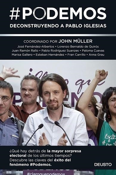 #PODEMOS | 9788423419098 | JOHN MÜLLER/JOSÉ FERNÁNDEZ-ALBERTOS/LORENZO BERNALDO DE QUIRÓS/JUAN RAMÓN RALLO/PABLO RODRÍGUEZ SUAN