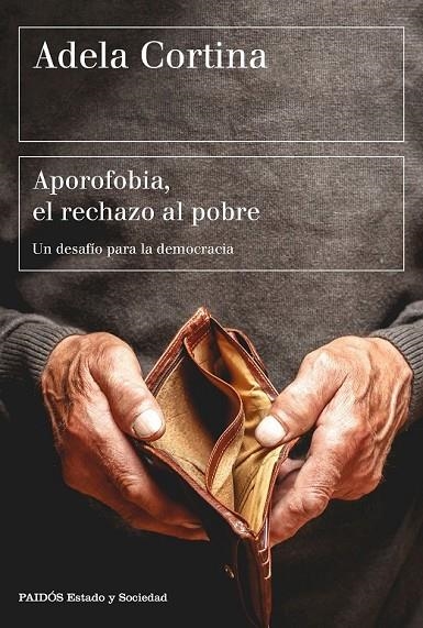 APOROFOBIA, EL RECHAZO AL POBRE | 9788449333385 | ADELA CORTINA ORTS