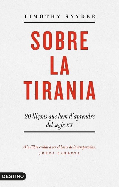 SOBRE LA TIRANIA | 9788497102681 | TIMOTHY D. SNYDER