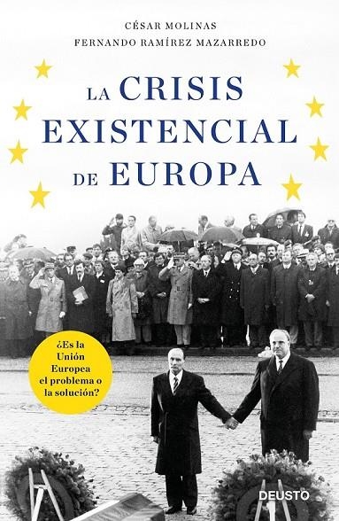 LA CRISIS EXISTENCIAL DE EUROPA | 9788423428861 | MOLINAS SANS, CÉSAR/RAMÍREZ MAZARREDO, FERNANDO