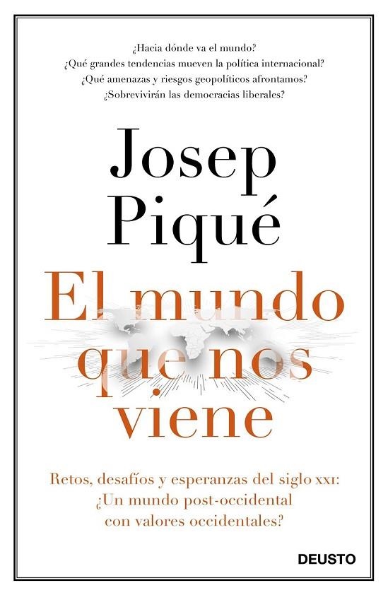 EL MUNDO QUE NOS VIENE | 9788423429301 | PIQUÉ, JOSEP