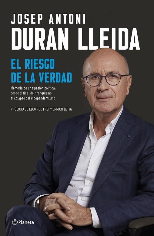 EL RIESGO DE LA VERDAD | 9788408206897 | DURAN LLEIDA, JOSEP ANTONI