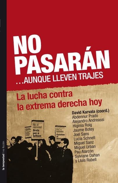 NO PASARÁN...AUNQUE LLEVEN TRAJES | 9788479481117 | VARIOS AUTORES