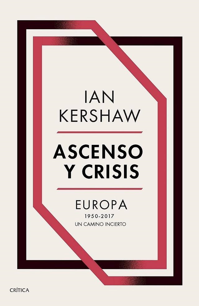 ASCENSO Y CRISIS | 9788491991236 | KERSHAW, IAN