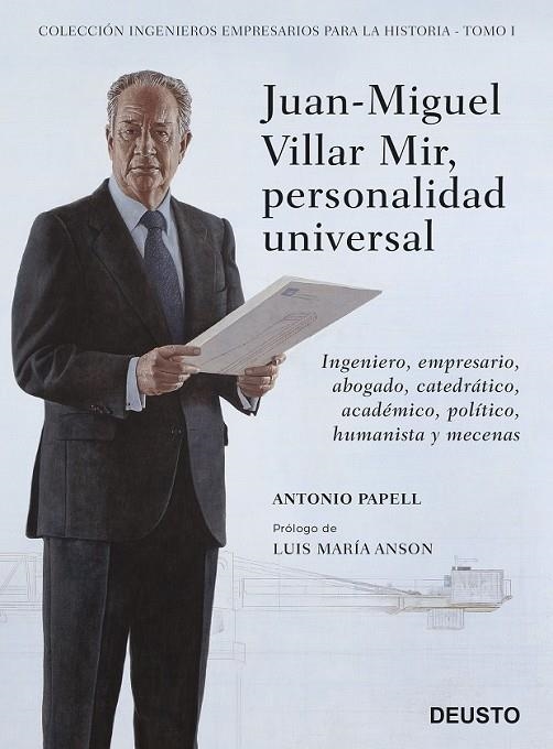 JUAN-MIGUEL VILLAR MIR, PERSONALIDAD UNIVERSAL | 9788423430420 | PAPELL, ANTONIO