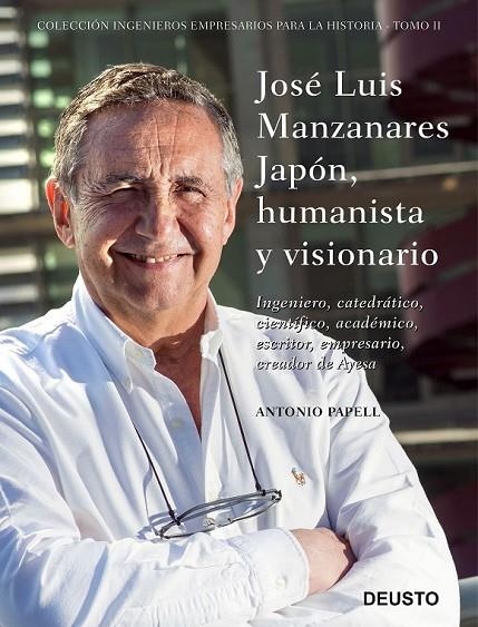 JOSÉ LUIS MANZANARES JAPÓN, HUMANISTA Y VISIONARIO | 9788423431144 | PAPELL, ANTONIO