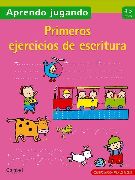 PRIMEROS EJERCICIOS DE ESCRITURA 4-5 AÑOS (APRENDO JUGANDO) | 9788498255140