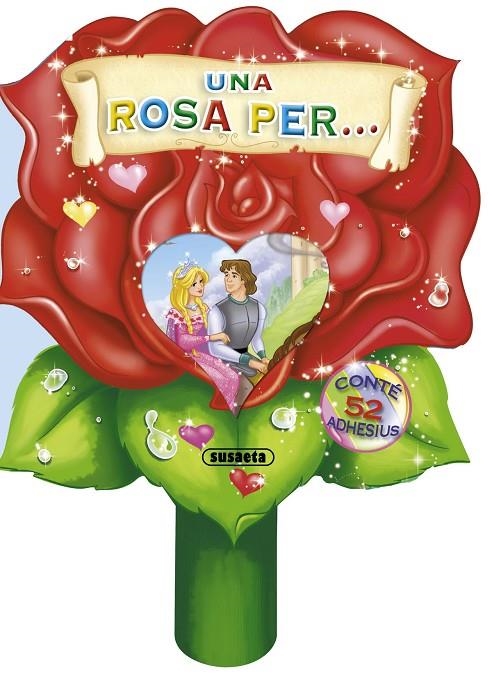 UNA ROSA PER... (ADHESIUS) (SUSAETA-REF.1147) | 9788467722659