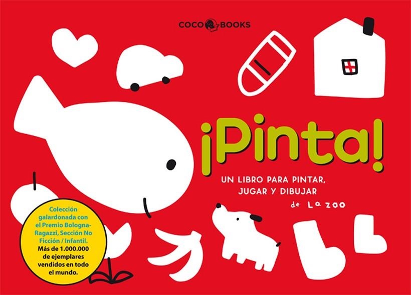 PINTA!. LIBRO PARA PINTAR, JUGAR Y DIBUJAR | 9788493562762 | ZOO