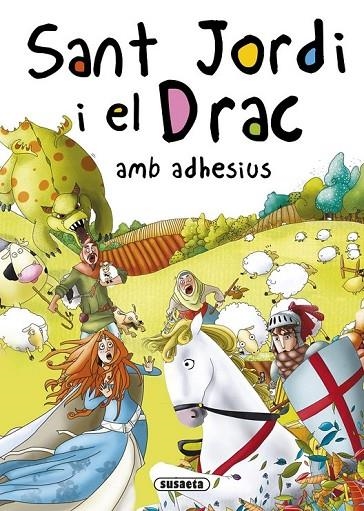 SANT JORDI I EL DRAC AMB ADHESIUS | 9788467740301 | ABAD, MÒNICA