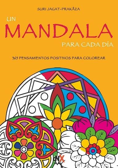 UN MANDALA PARA CADA DÍA | 9788494461668 | SURI JAGAT-PRAKAZA