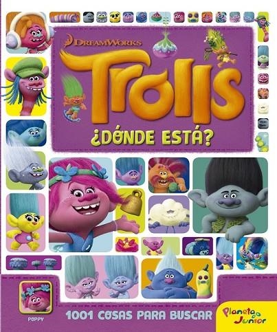 TROLLS. ¿DÓNDE ESTÁ? | 9788408161271 | DREAMWORKS