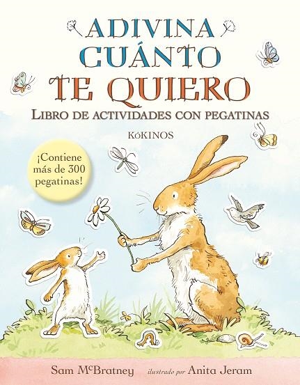 ADIVINA CUÁNTO TE QUIERO LIBRO DE ACTIVIDADES CON PEGATINAS | 9788416126682 | MCBRATNEY, SAM