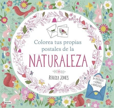 COLOREA TUS PROPIAS POSTALES DE LA NATURALEZA | 9788408161509 | REBECCA JONES