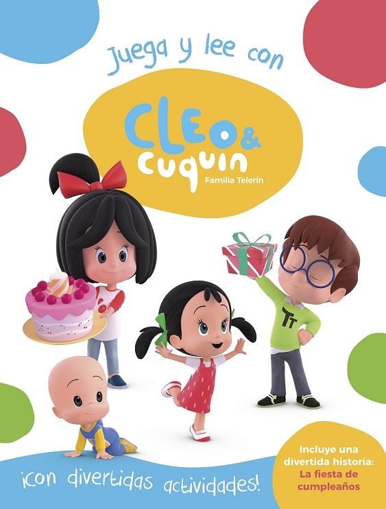 CLEO Y CUQUÍN. JUEGA Y LEE CON CLEO Y CUQUÍN (CLEO Y CUQUÍN. ACTIVIDADES) | 9788448851729 | VARIOS AUTORES,